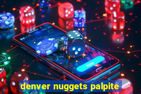 denver nuggets palpite